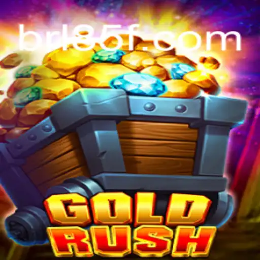 Discover the Thrilling Adventure of GoldRush at 85F.COM Oficial Slots Brasil #1